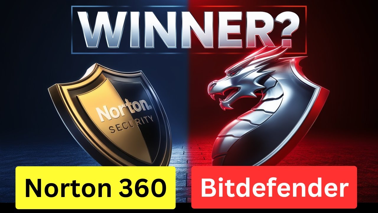 Bitdefender vs Norton - Which Is the Best Antivirus?