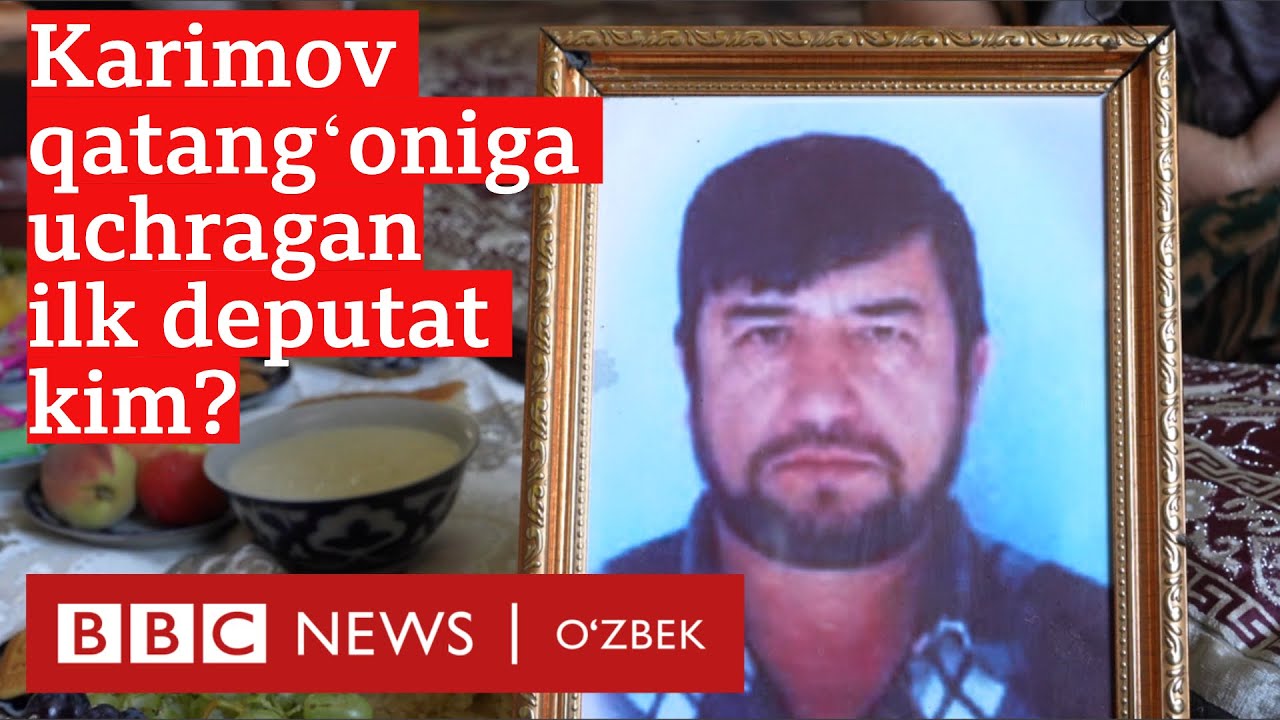 Ўзбекистон: Каримов қатағонига учраган илк депутат – Шовруқ Рўзимуродов - BBC News O'zbek