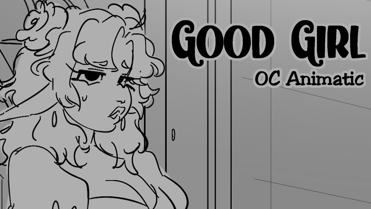 Good Girl | Adiaphe OC Animatic