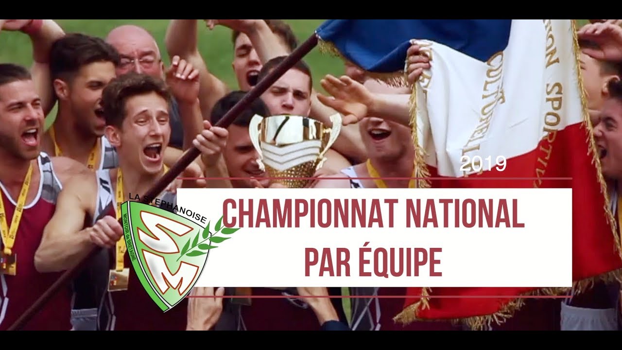 CHAMPIONNAT NATIONAL PAR ÉQUIPE FSCF 2019  - Lastephgam