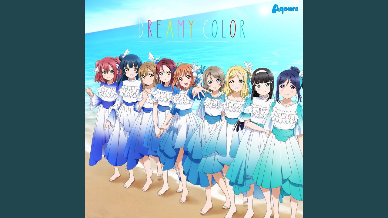 DREAMY COLOR (国木田花丸 Solo Ver.)
