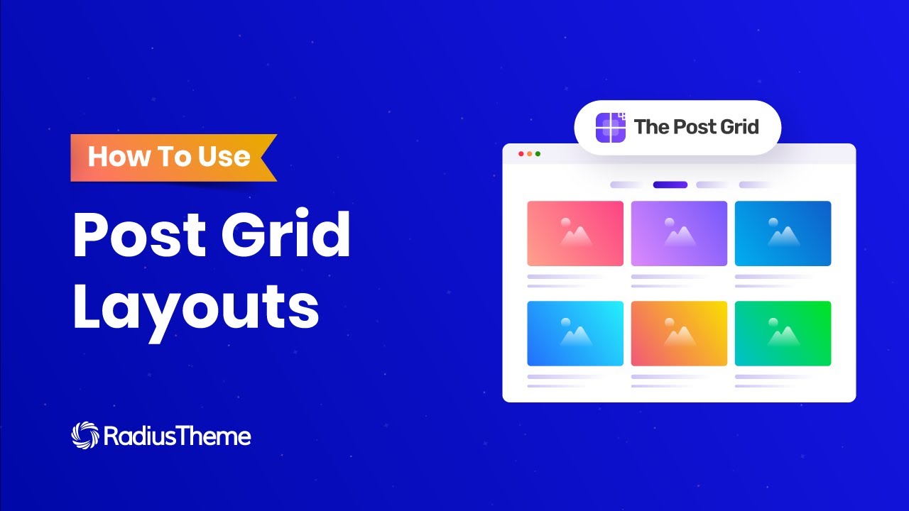 How To Use Post Grid layouts With The Post Grid & Gutenberg