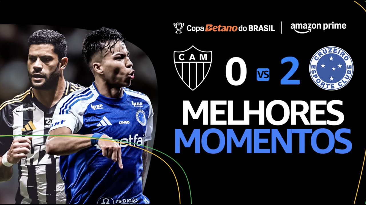 ATLÉTICO-MG 0 x 2 CRUZEIRO | MELHORES MOMENTOS | QUARTAS DE FINAL | COPA DO BRASIL 2025