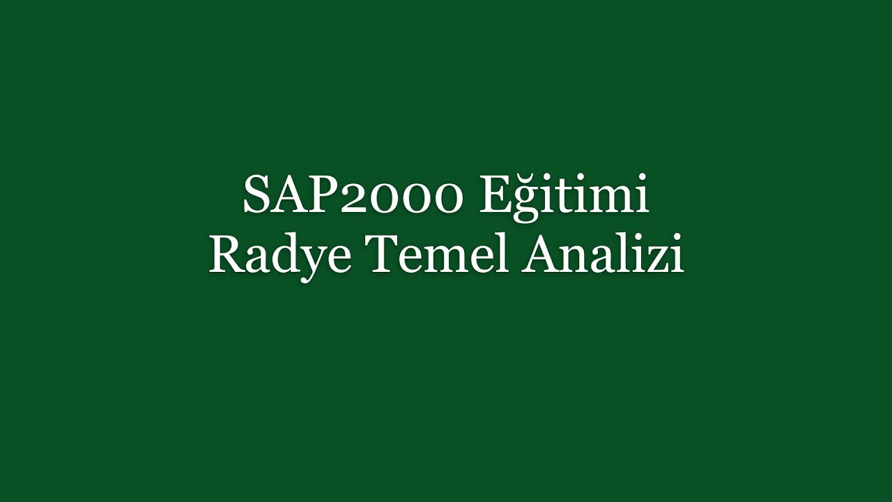 SAP2000 Eğitimi 18 Radye Temel