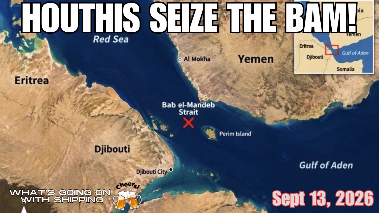 W*T*H: The Seizure of Bab el-Mandeb: Why Tanker Rates Are Exploding