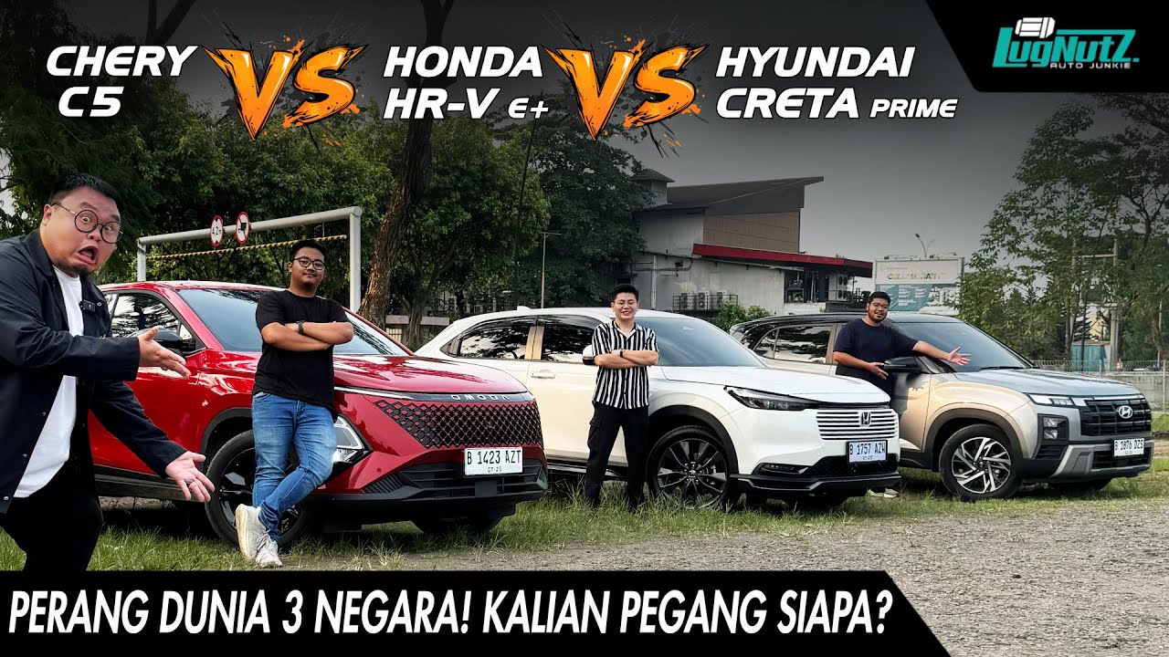 CINA VS JEPANG VS KOREA! Mana Yg Paling BECUS Bikin SUV? ADU Chery C5 Vs Honda HR-V Vs Hyundai Creta