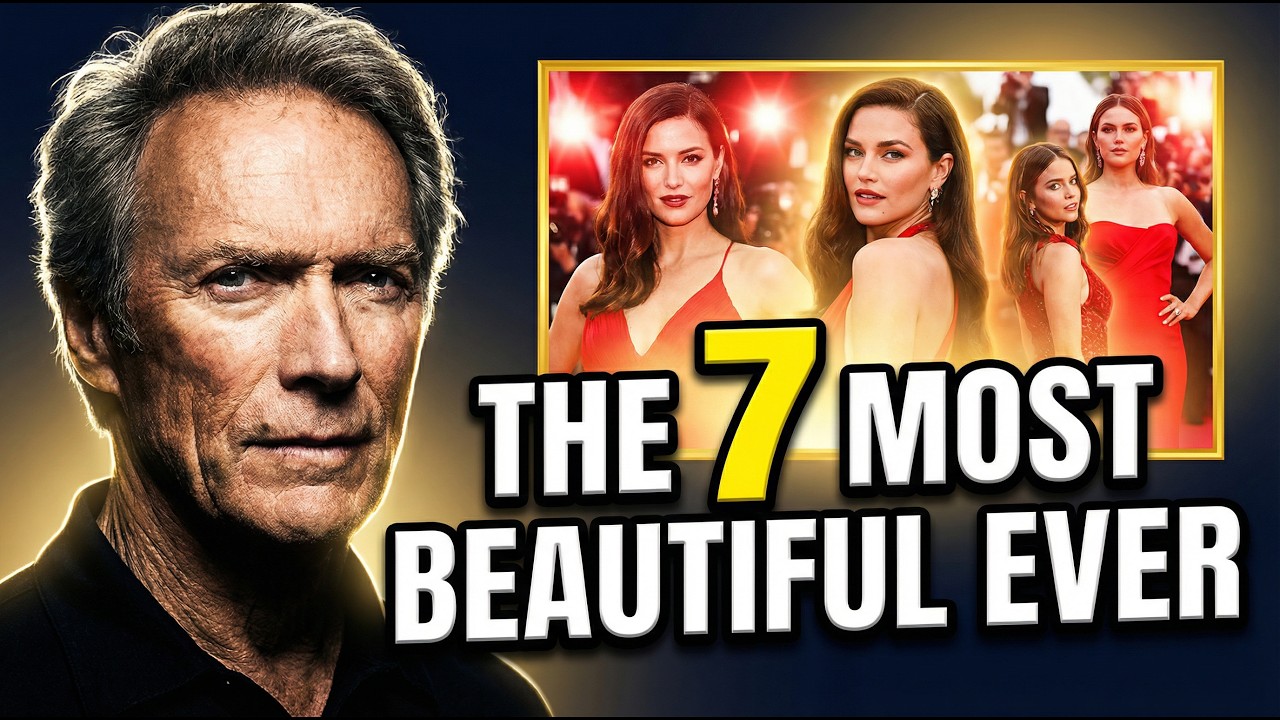Clint Eastwood Reveals His List of the 7 Most Beautiful Women in History