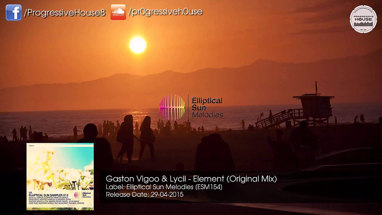 Gaston Vigoo & Lycii - Element (Original Mix) [Elliptical Sun Melodies]