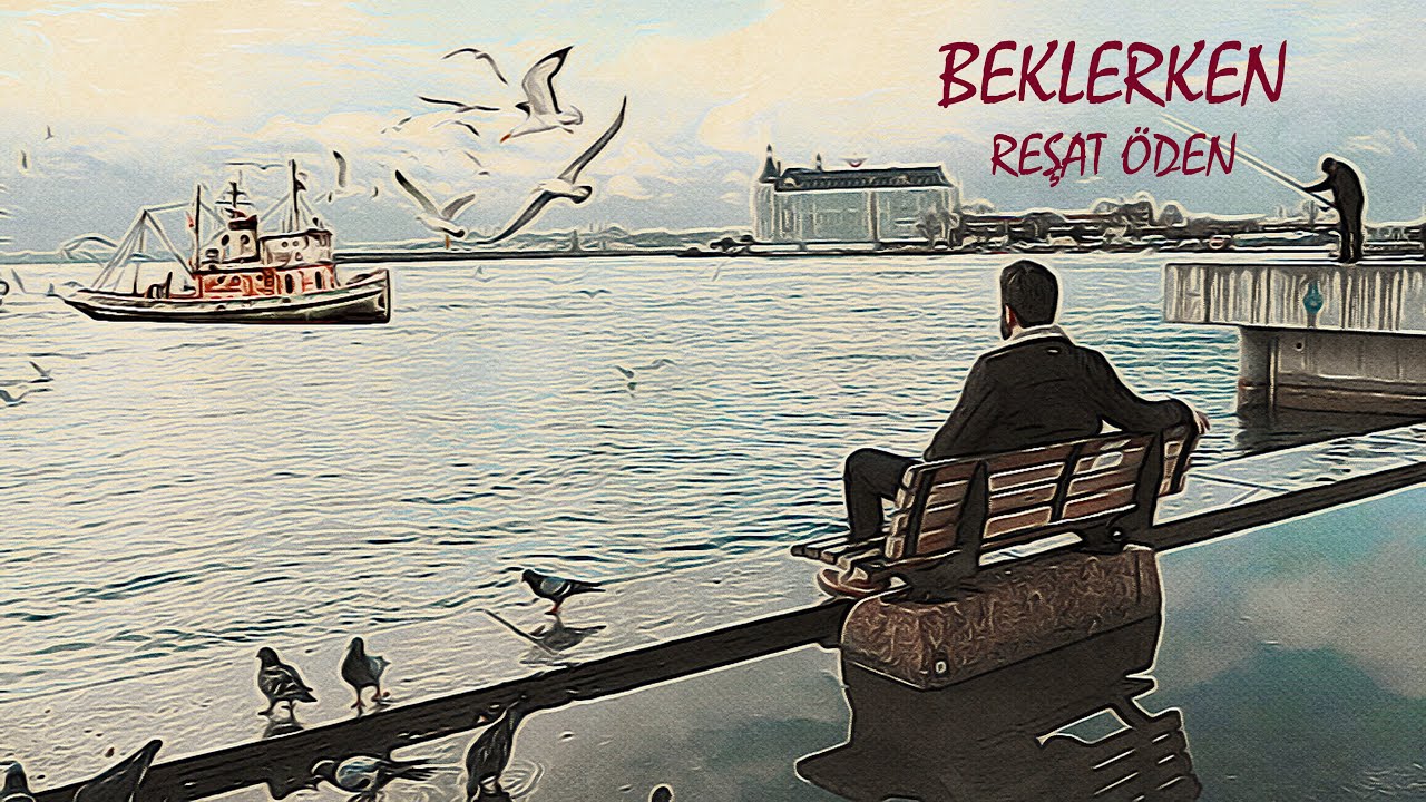 Reşat Öden - Beklerken