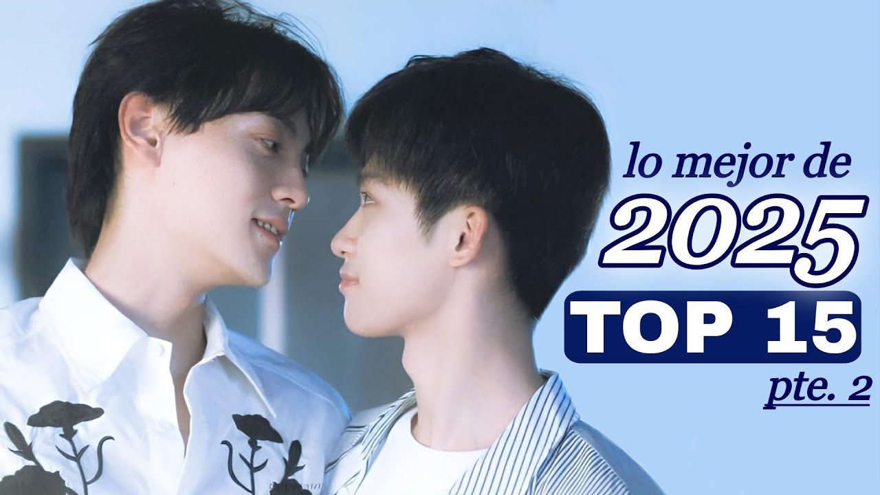 💙series bl FAVORITAS de 2025 😍