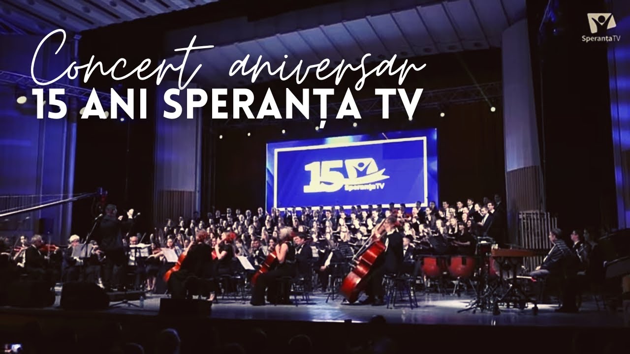 Concert aniversar 15 ani Speranța TV