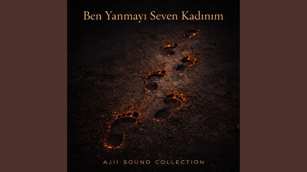 Ben Yanmayı Seven Kadınım