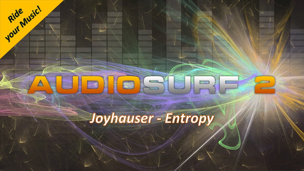 AudioSurf 2 Ride your Music: Joyhauser - Entropy