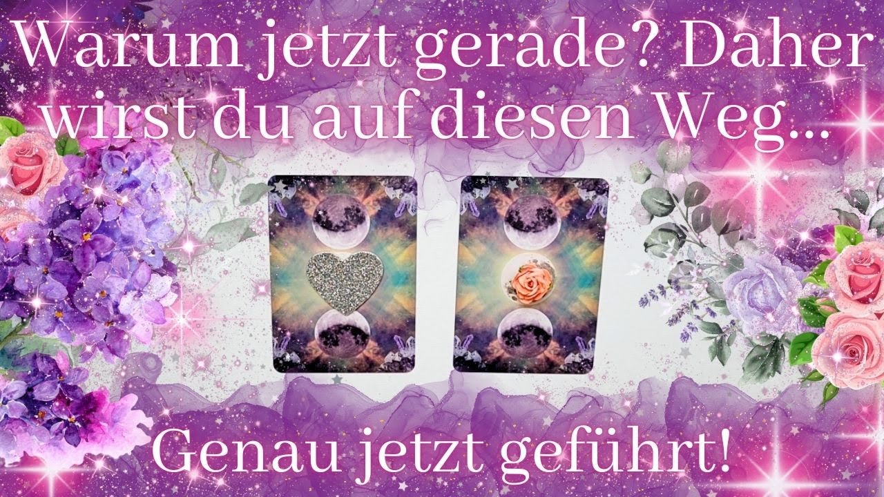 ✨💜 Warum passiert das genau jetzt? Das bedeutet dieser Weg gerade für dich!💜LENORMAND & TAROT✨