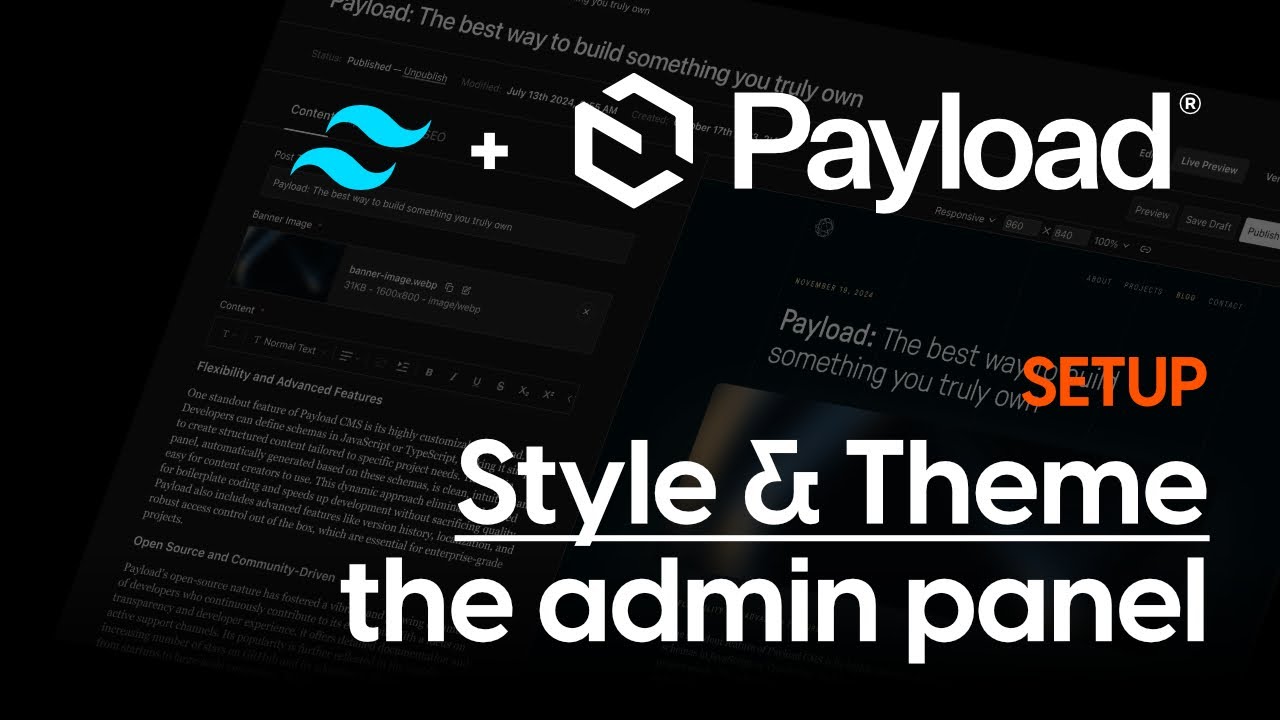 Payload 3.0 theming the admin panel + Tailwind 4