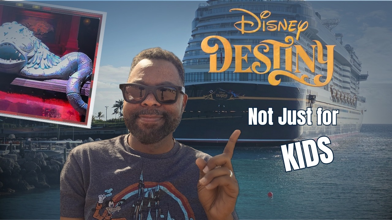 Disney Destiny: NOT Just for Kids! | First Look at Disney’s Newest Cruise Ship