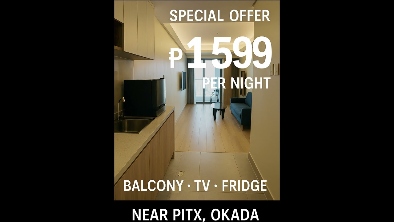 📍L.CONDOTEL &ndash; Stay near PITX & OKADA! Only ₱1,599/Night &ndash; Balcony, TV & Fridge!