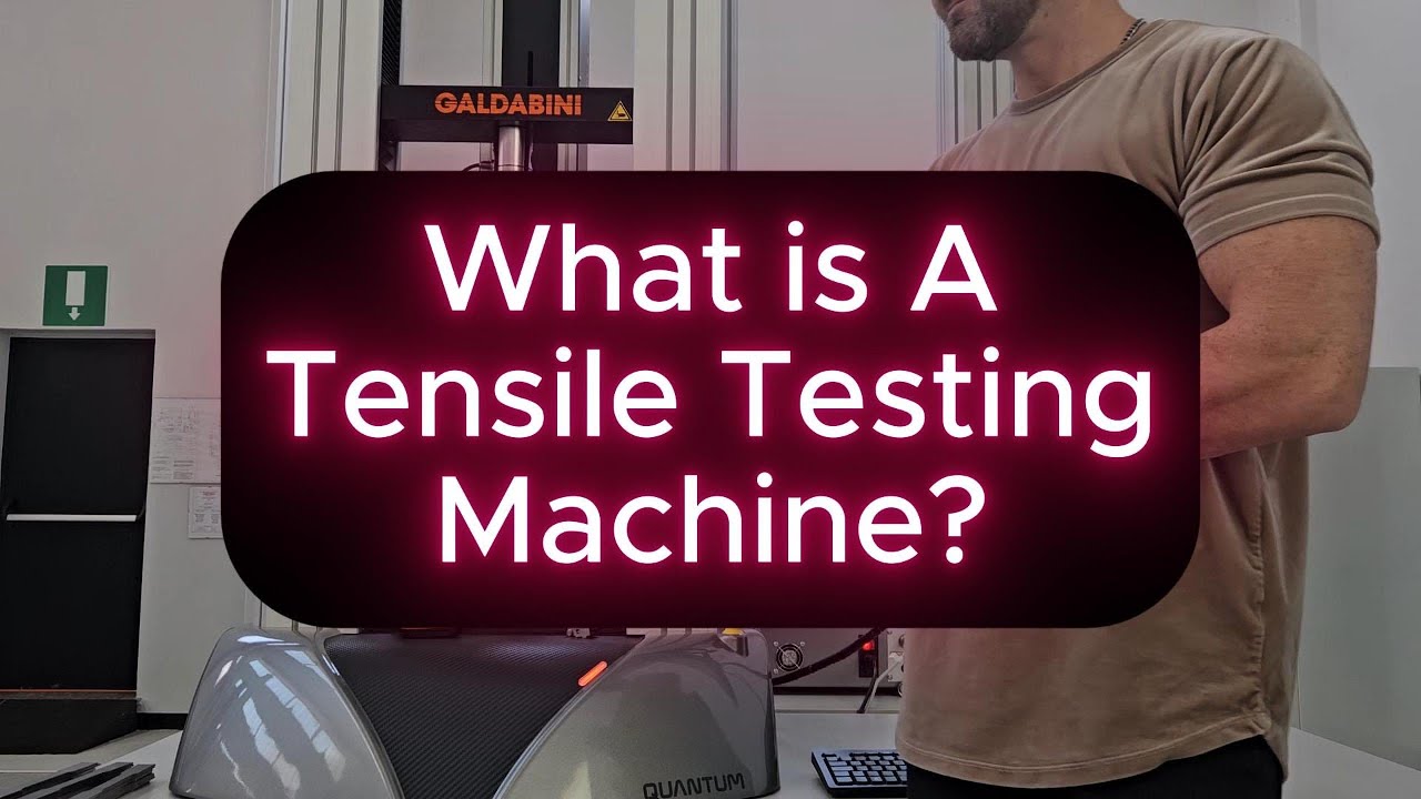 What is a Tensile Testing Machine?