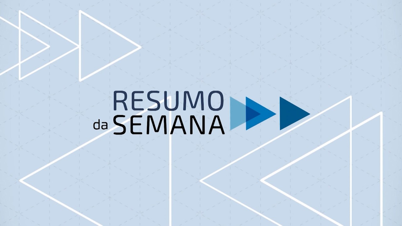Resumo da Semana : projetos, debates e decisões -  02 de Março a 06 de Março