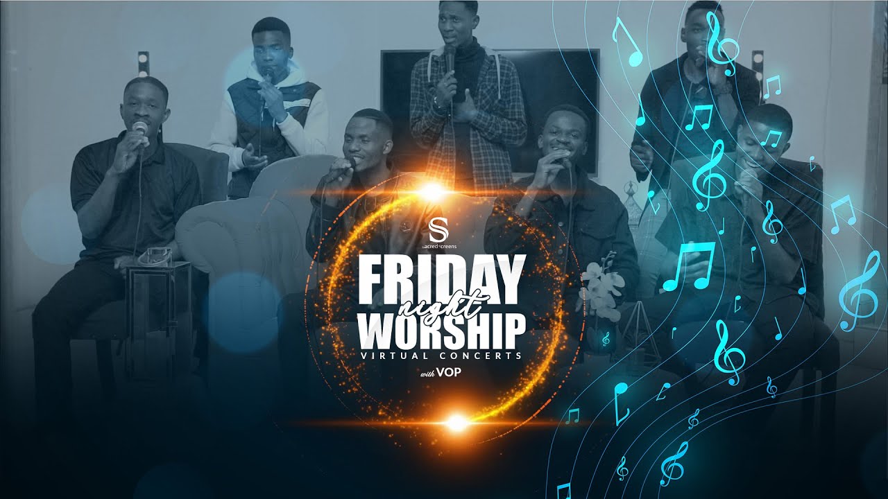 Friday Night Worship Virtual Concerts with VOP