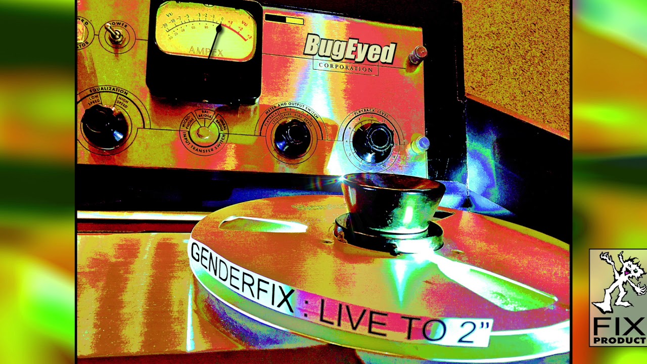GenderFix - Obsessed (It's Not Love) Live To 2 Inch Vocal Mix