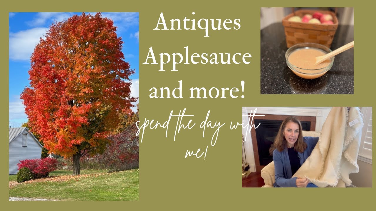 APPLESAUCE, ANTIQUES, AND MORE! VLOG #cozyfall #VTfall #traditionalhome