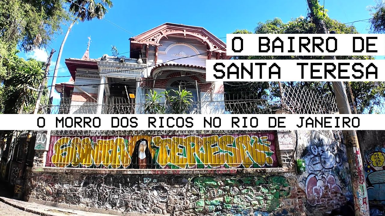RIO DE JANEIRO: SUBI O MORRO NO BAIRRO DE SANTA TERESA | Arquitetura Esquecida