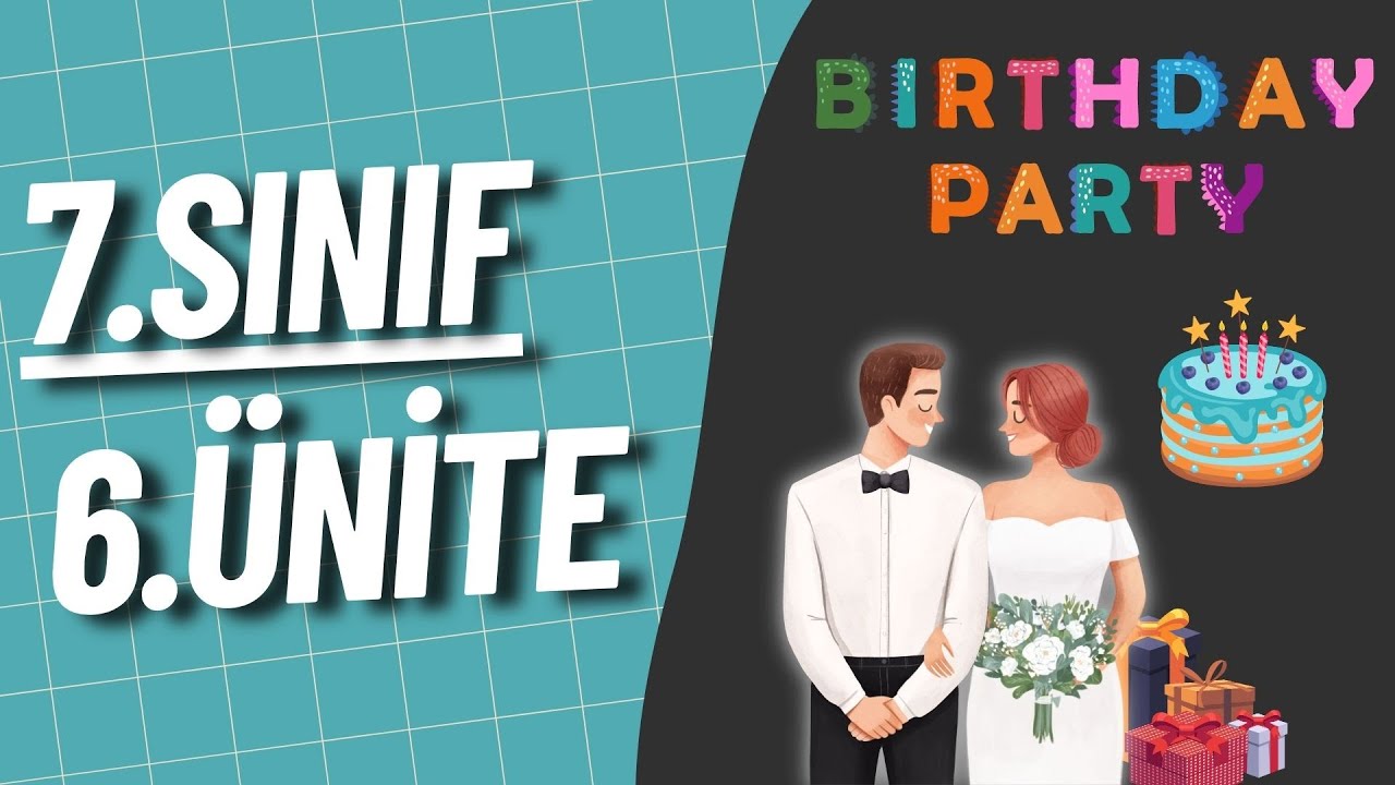 7. Sınıf İngilizce 6. Ünite Konu Anlatımı