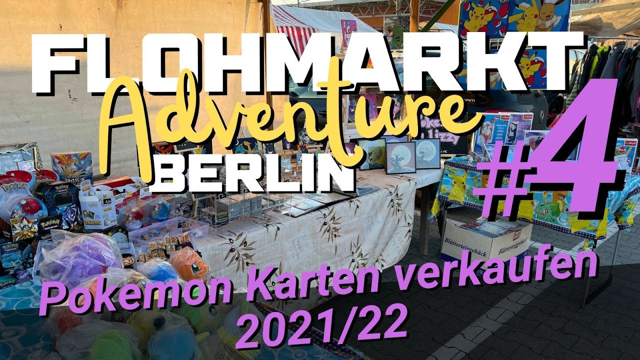 Pokemon Karten verkaufen auf dem Flohmarkt und Flohmarkt Aktion ! FLOHMARKT Adventure Berlin #4
