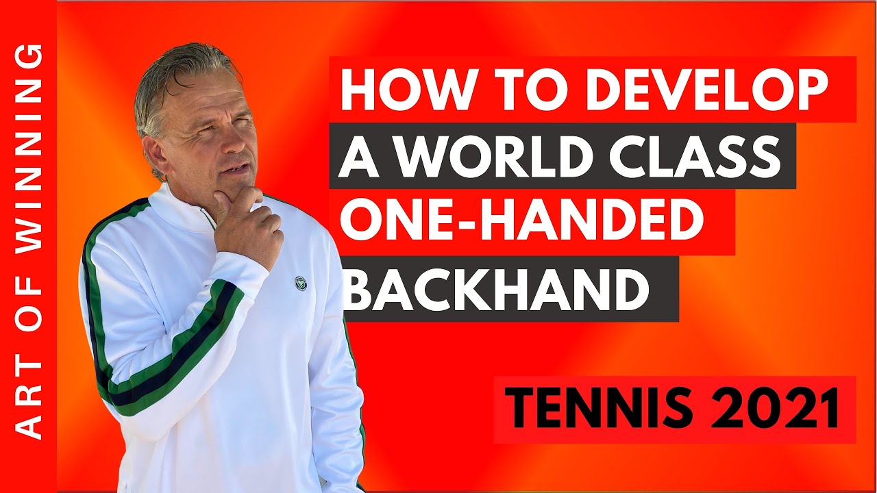 How to Develop a World Class One-Handed Backhand | One handed backhand tennis technique, Tennis 2021