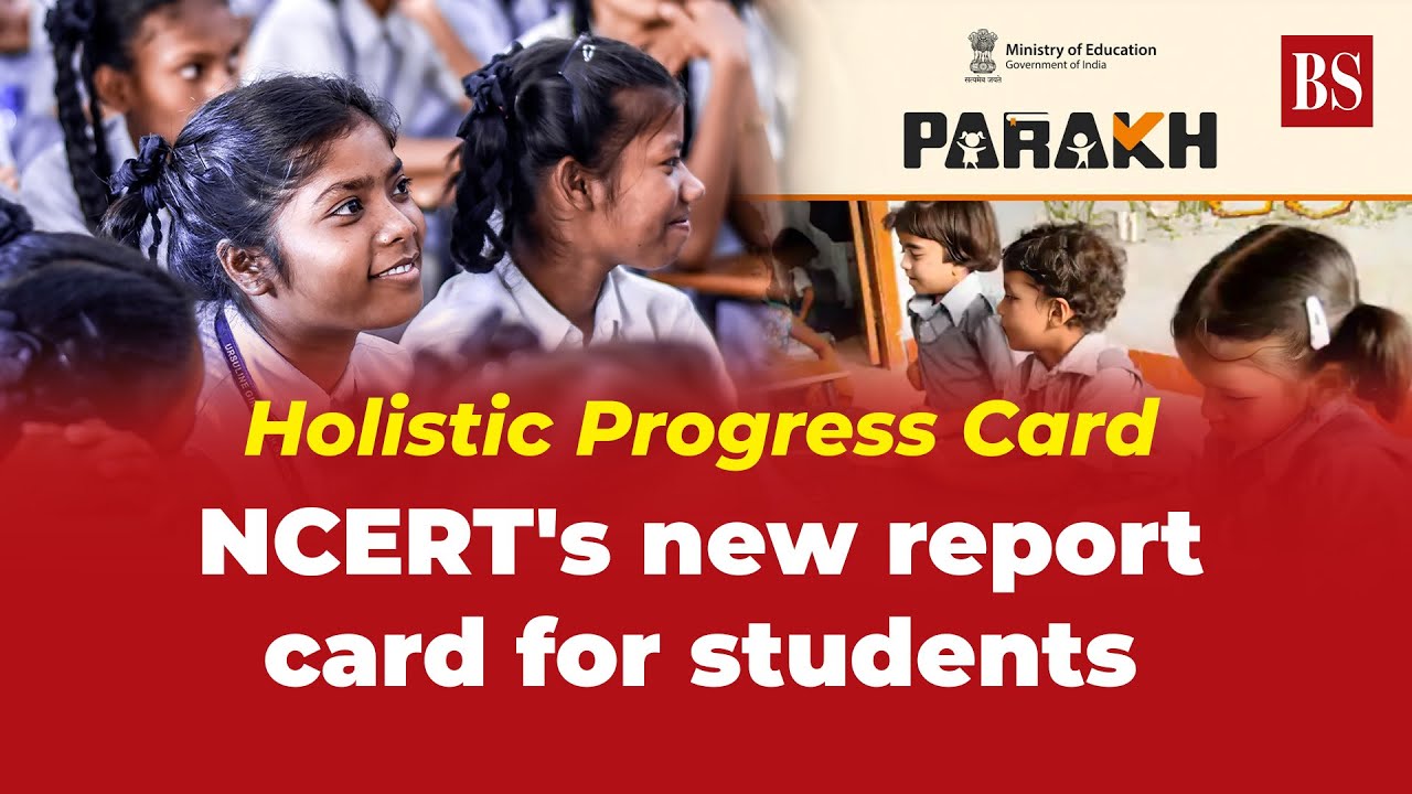 Holistic Progress Card: NCERT's new report card for students