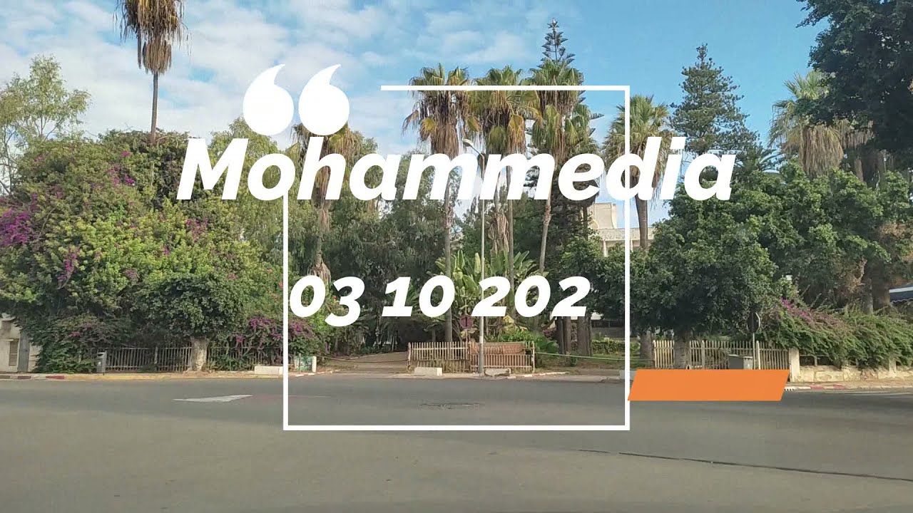 Mohammedia 03 10 2021 - مدينة المحمدية المغربية