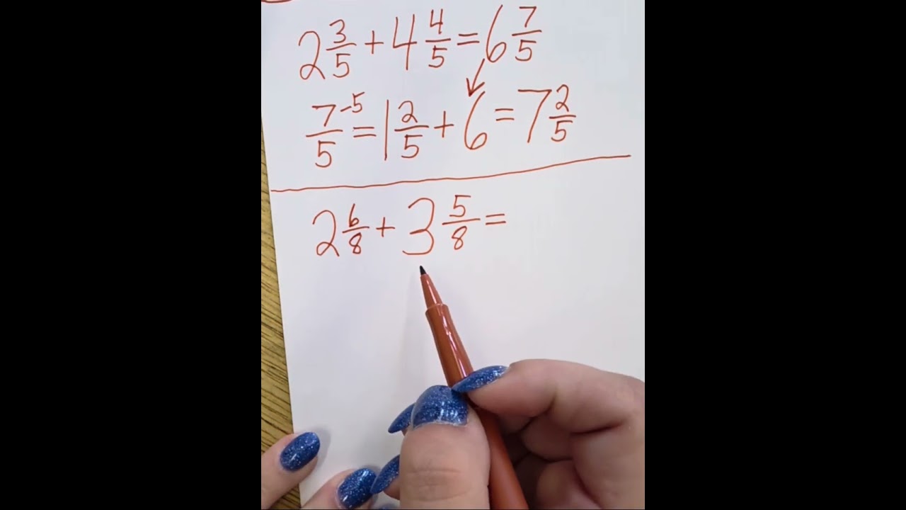 Adding Mixed Numbers w/ Regrouping