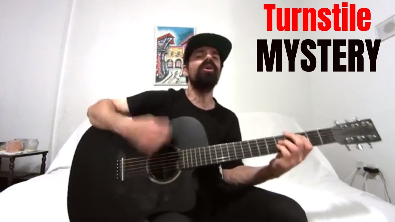 MYSTERY - Turnstile [Acoustic Cover by Joel Goguen]