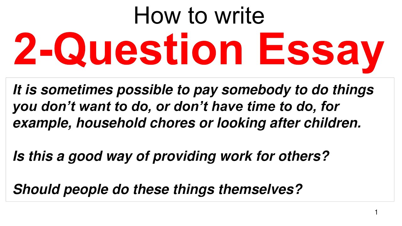 IELTS General 19 Test 2 Writing Task 2 | 2 question essay | Pay somebody to do household chores