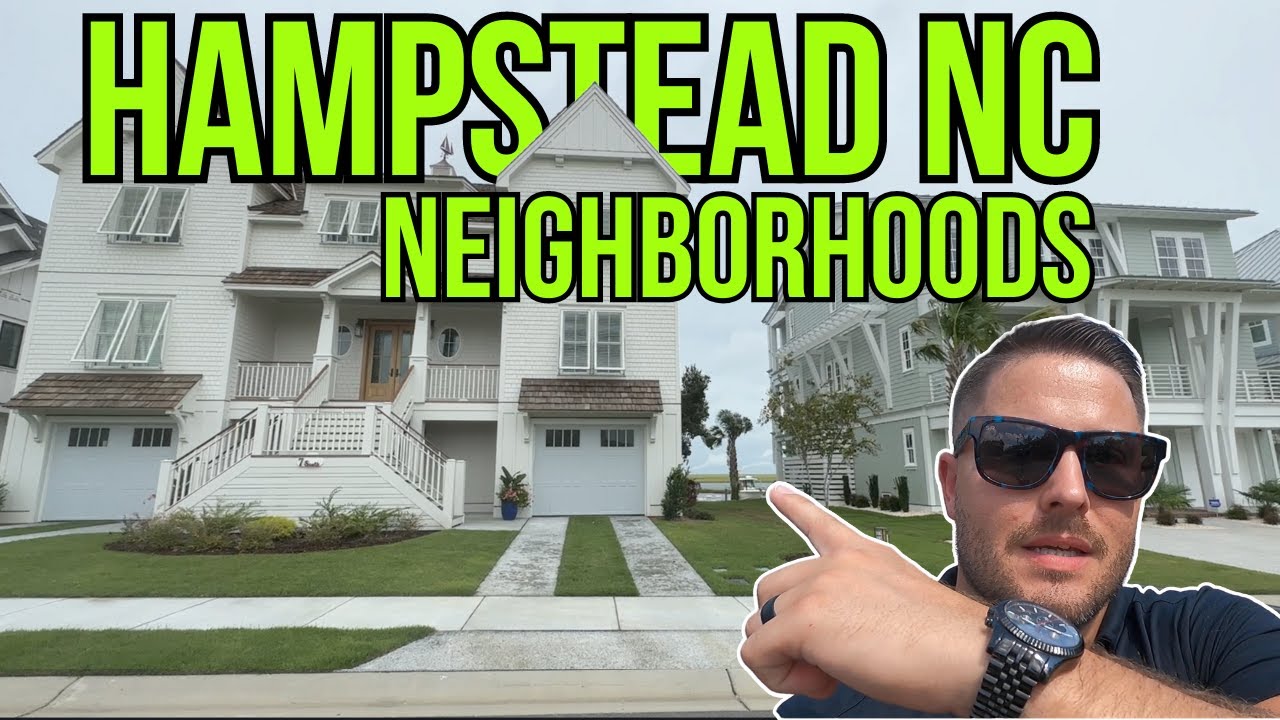 Top Hampstead NC Neighborhoods | Top Wilmington NC Suburb