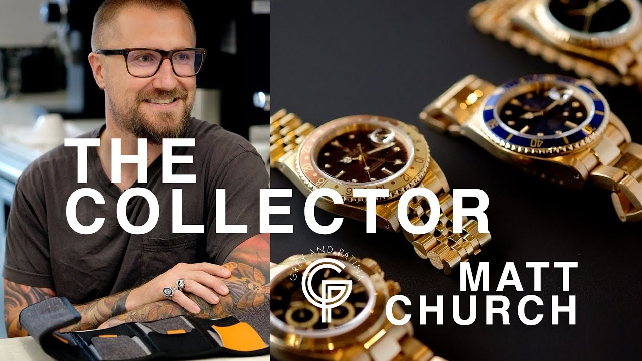 THE COLLECTOR: MATT CHURCH
