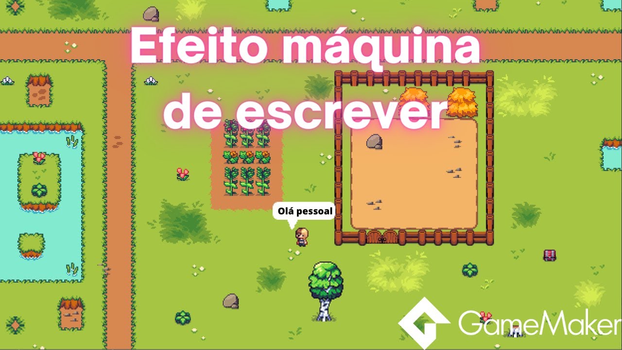 Sistema de dialogo no Game Maker - Efeito de maquina de escrever