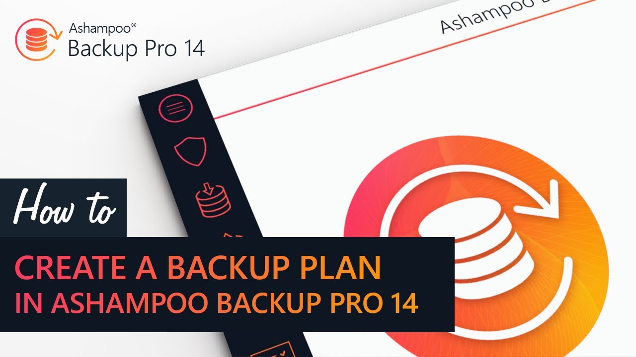 Ashampoo video tutorial: How to create a backup plan in Ashampoo Backup Pro 14