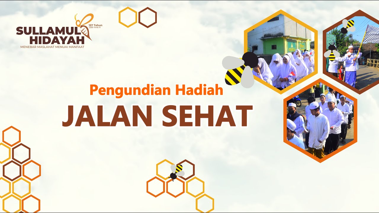 Pengundian Voucher Hadiah Jalan Sehat | Milad ke-157 dan Haflatul Ikhtibar ke-61 Sullamul Hidayah