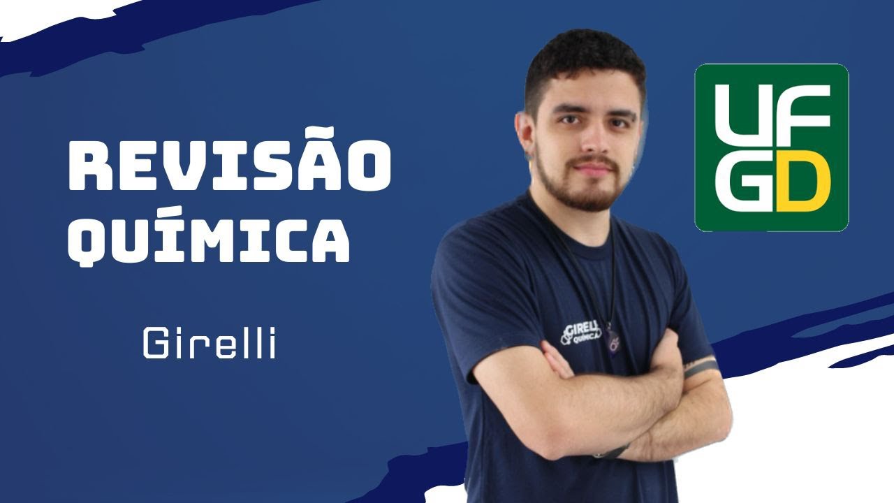 REVISÃO UFGD 2024 - QUÍMICA