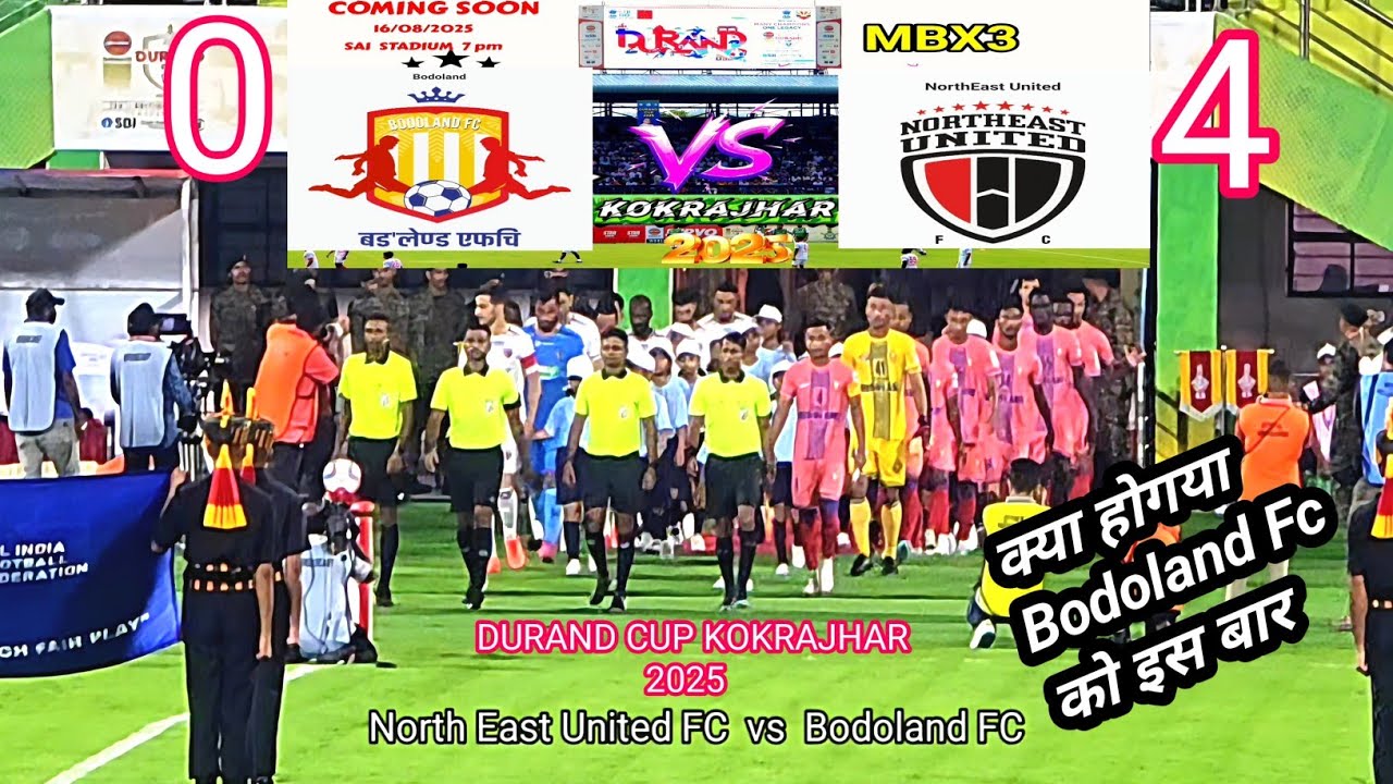 Bodoland FC vs North East United Fc Durand Cup Football Match Kokrajhar SAI Stadium 2025 ⚽️⛹️‍♂️👈 ||