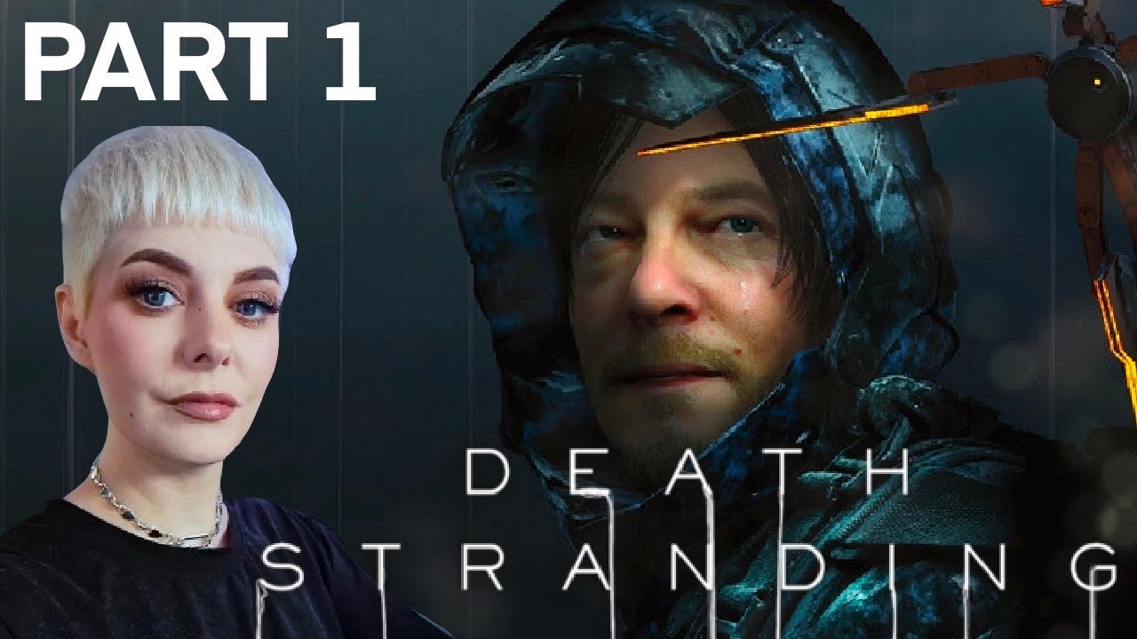 Death Stranding | Let's Play | First Playthrough | Part 1
