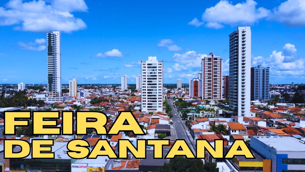 É BOM MORAR EM FEIRA DE SANTANA - BA? | DESCUBRA como é morar na MAIOR CIDADE do INTERIOR da BAHIA