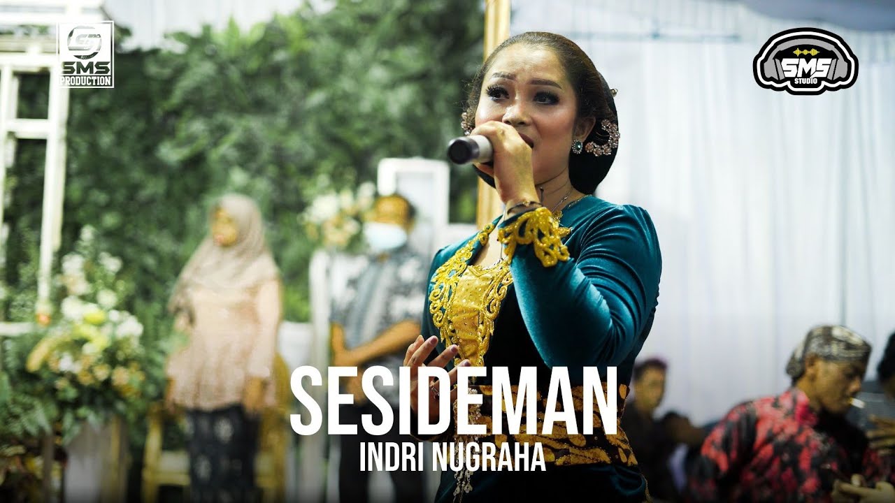 SESIDEMAN - INDRI NUGRAHA - SMS PRODUCTION