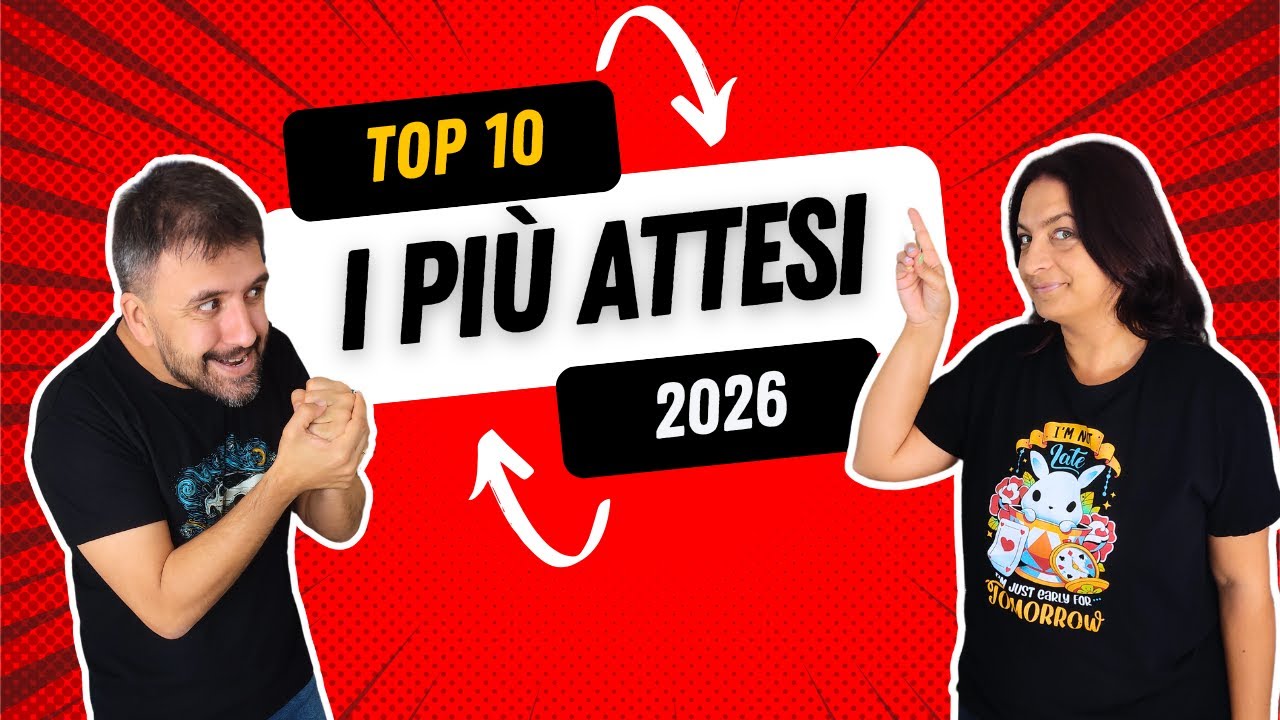I 10 Giochi da Tavolo più attesi del 2026! Ma dove li mettiamo?