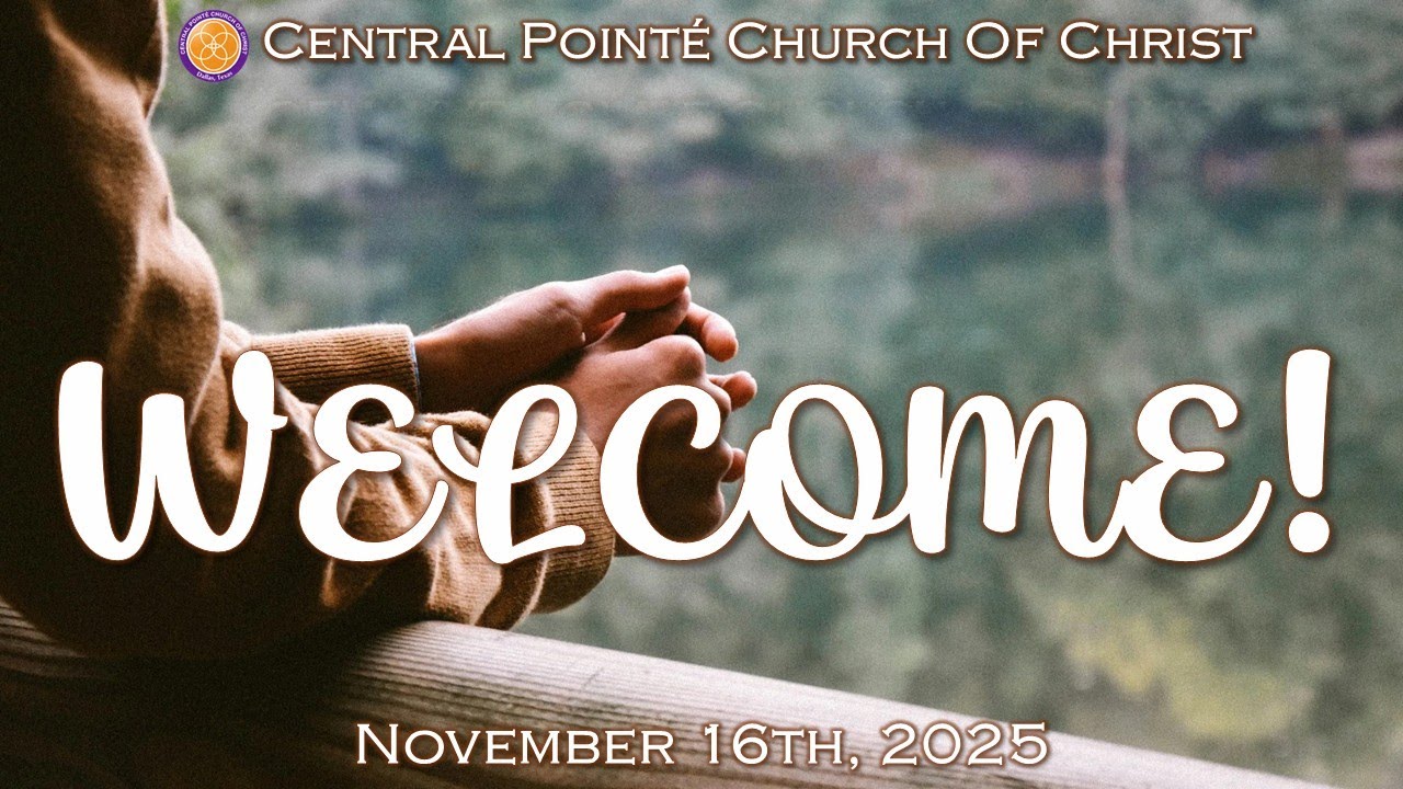 November 16, 2025 Sunday Morning Worship Service