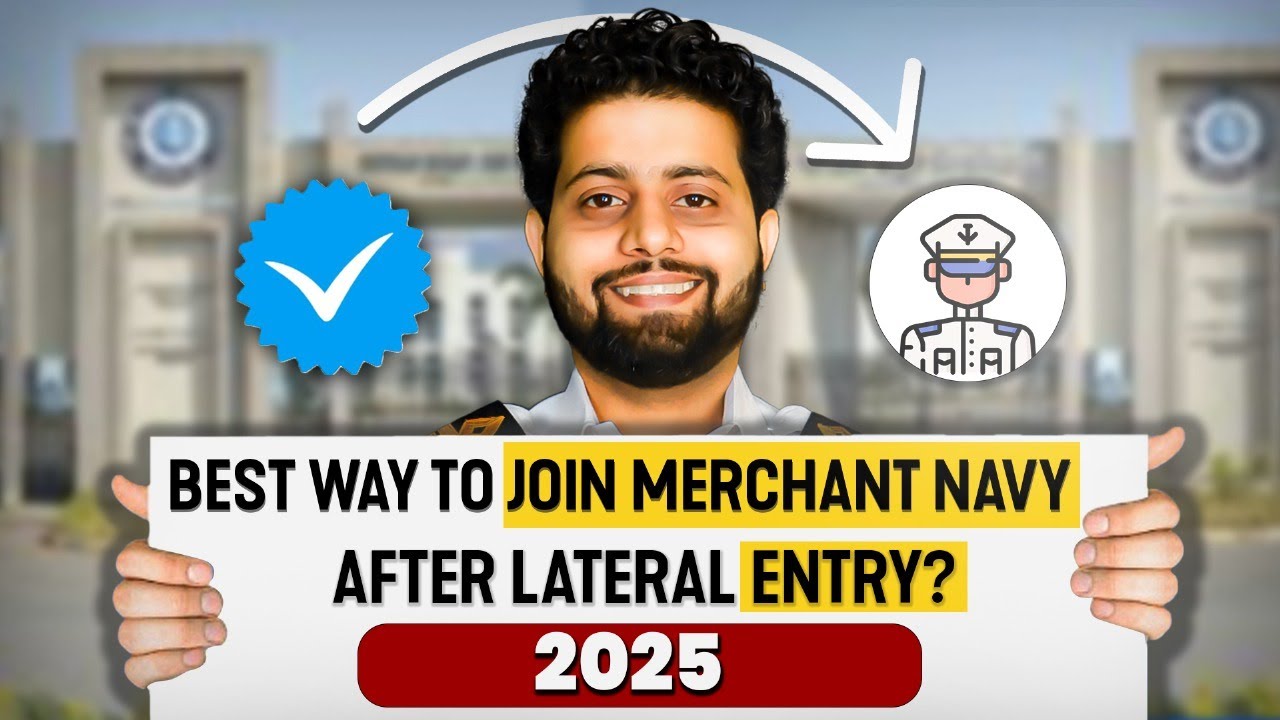 What is Lateral Entry Eligibility to join Merchant Navy (2025)