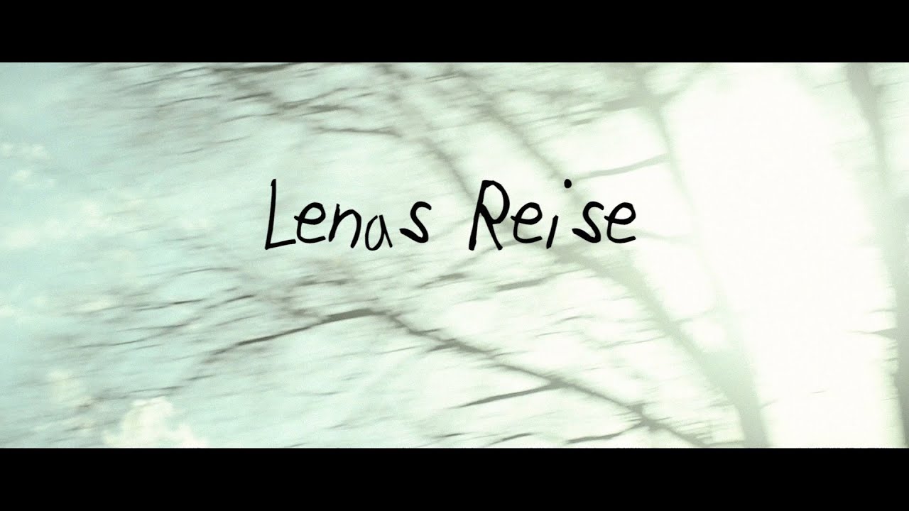 Lenas Reise