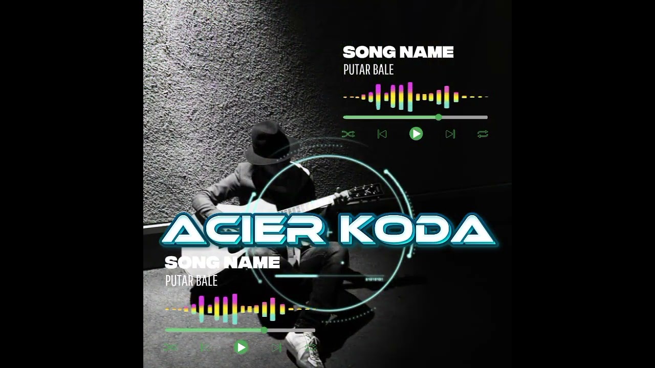 PUTAR BALE_ACIER KODA_@GORANDHORACHANEL